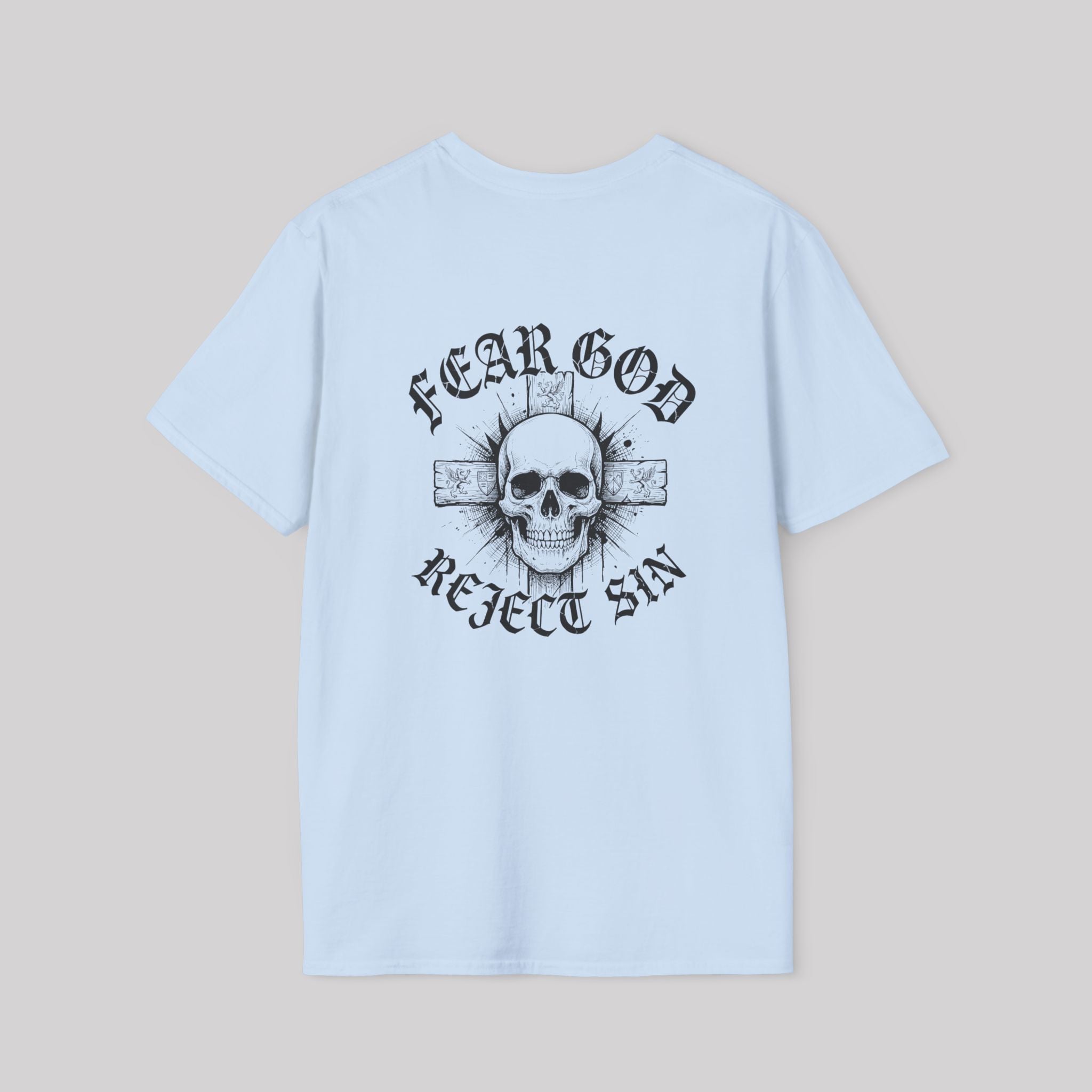 Fear God, Reject Sin T-shirt