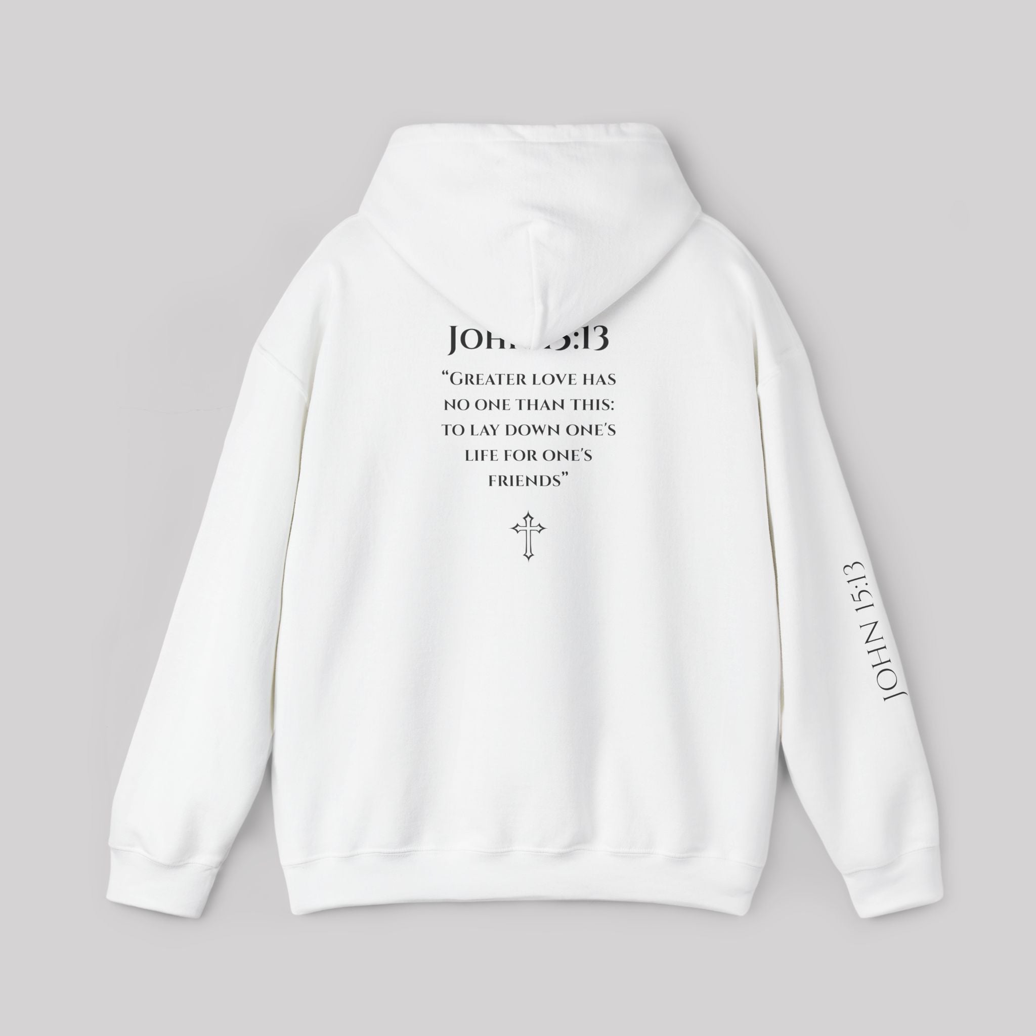 John 15:13 Hoodie
