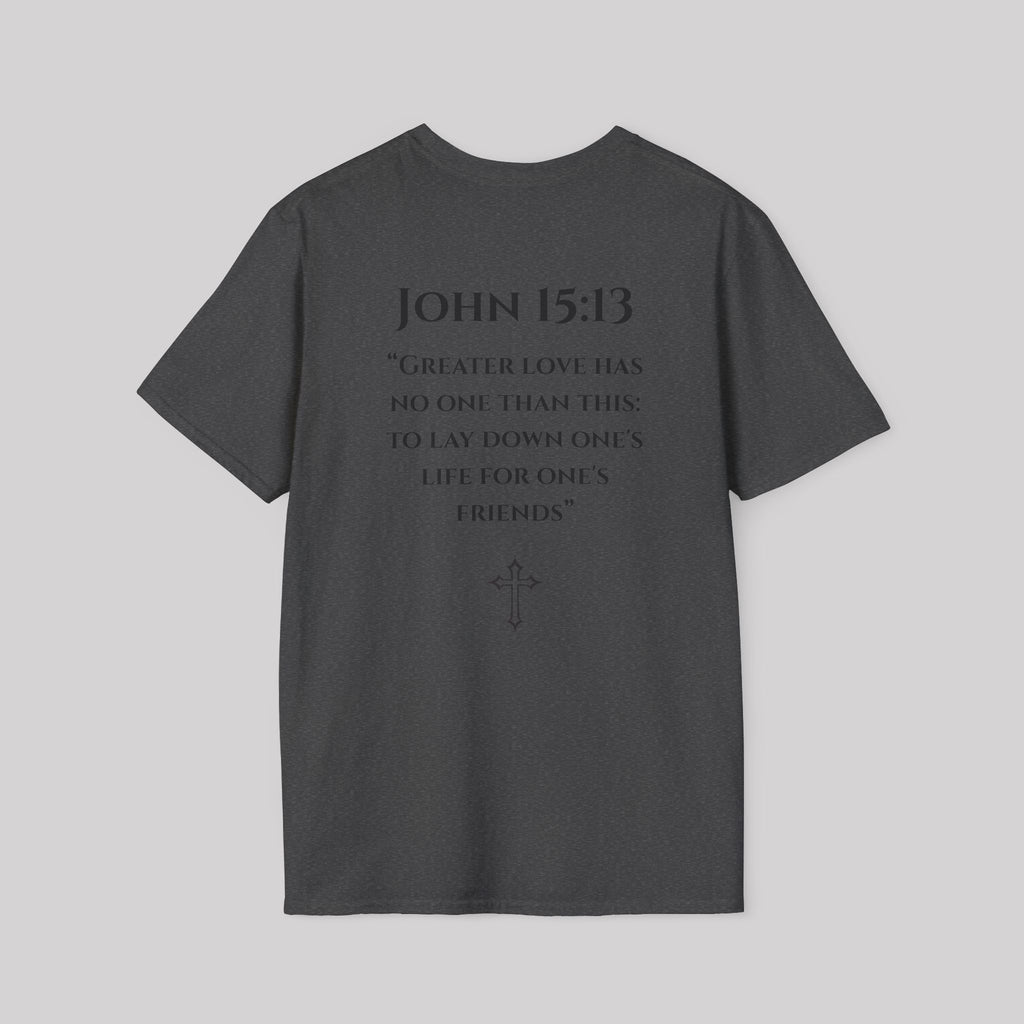 John 15:13 T-Shirt
