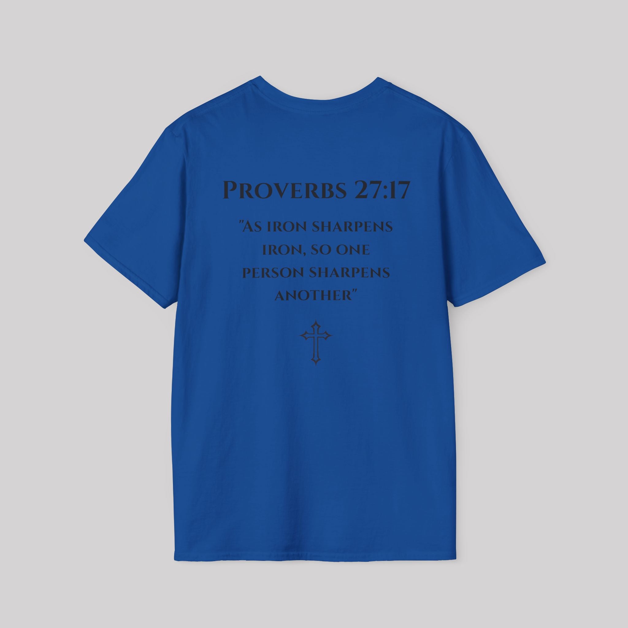 Proverbs 27:17 T-Shirt